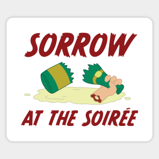 Sorrow at the Soirée Magnet